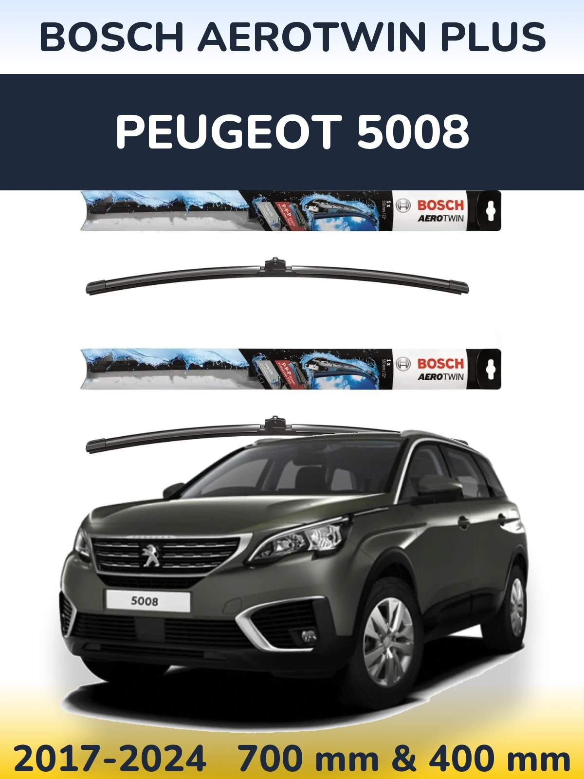 Komplet przednich wycieraczek BOSCH AeroTwin Plus 700 & 400 mm do Peugeot 5008 2017-2024