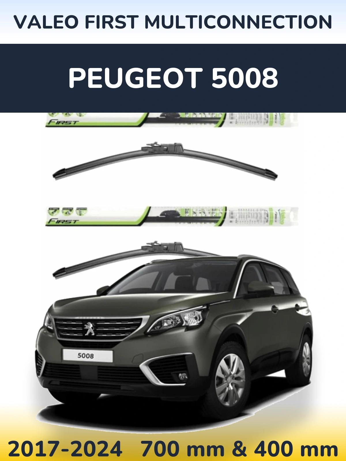 Komplet przednich wycieraczek Valeo First MultiConnection 700 & 400 mm do Peugeot 5008 2017-2024