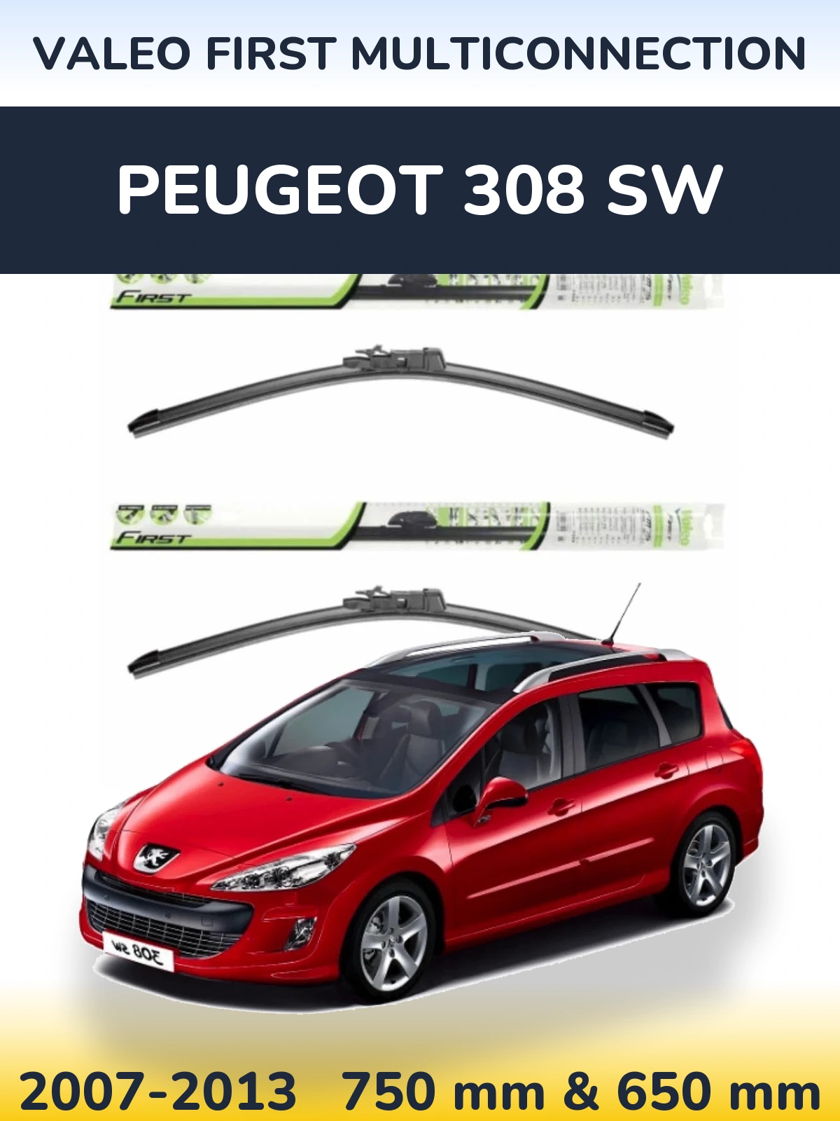 Komplet przednich wycieraczek Valeo First MultiConnection 750 & 650 mm do Peugeot 308 SW 2007-2013