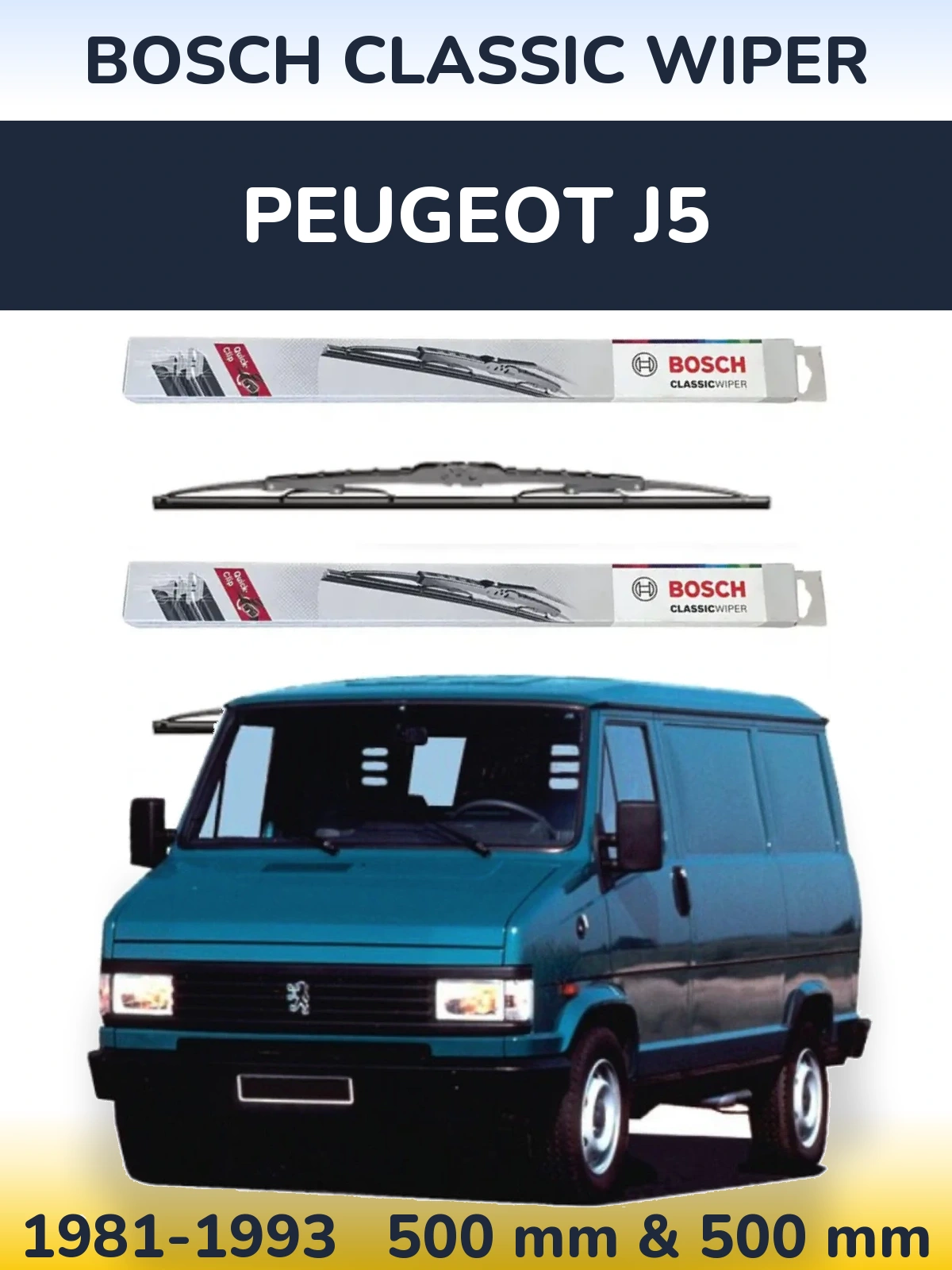 Komplet przednich wycieraczek BOSCH Classic Wiper 500 & 500 mm do Peugeot J5 1981-1993