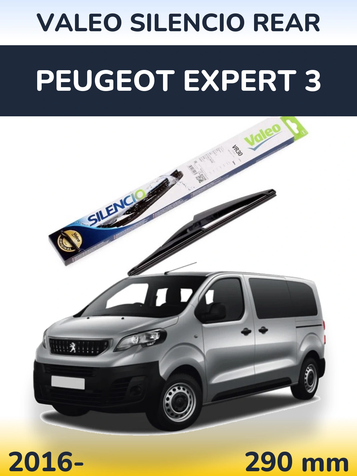 Tylna wycieraczka Valeo Silencio Rear 290 mm do Peugeot Expert 3 2016-2026