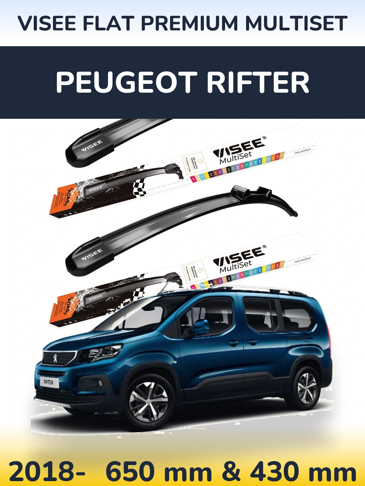Komplet przednich wycieraczek VISEE FLAT PREMIUM MultiSet 650 & 430 mm do Peugeot Rifter 2018-2026