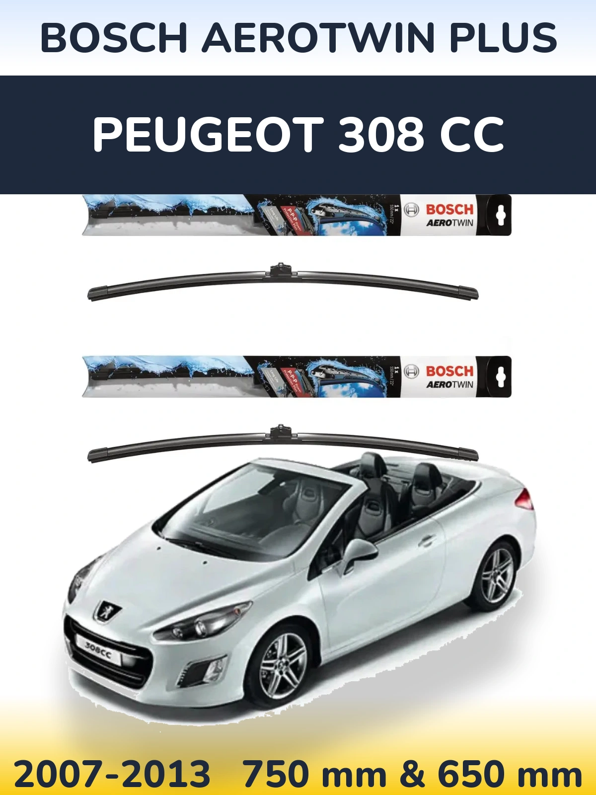 Komplet przednich wycieraczek BOSCH AeroTwin Plus 750 & 650 mm do Peugeot 308 CC 2007-2013