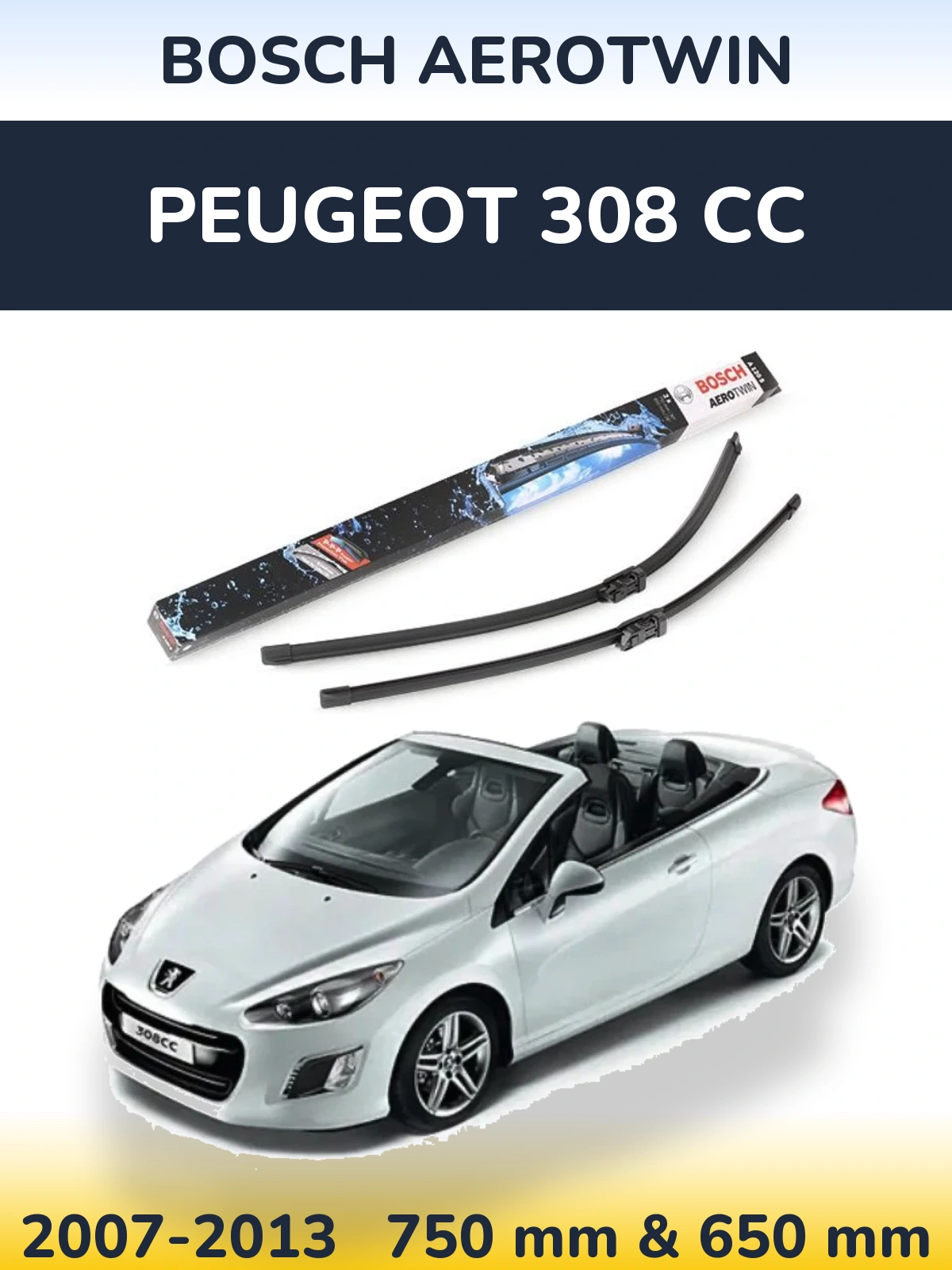 Komplet przednich wycieraczek BOSCH AeroTwin 750 & 650 mm do Peugeot 308 CC 2007-2013