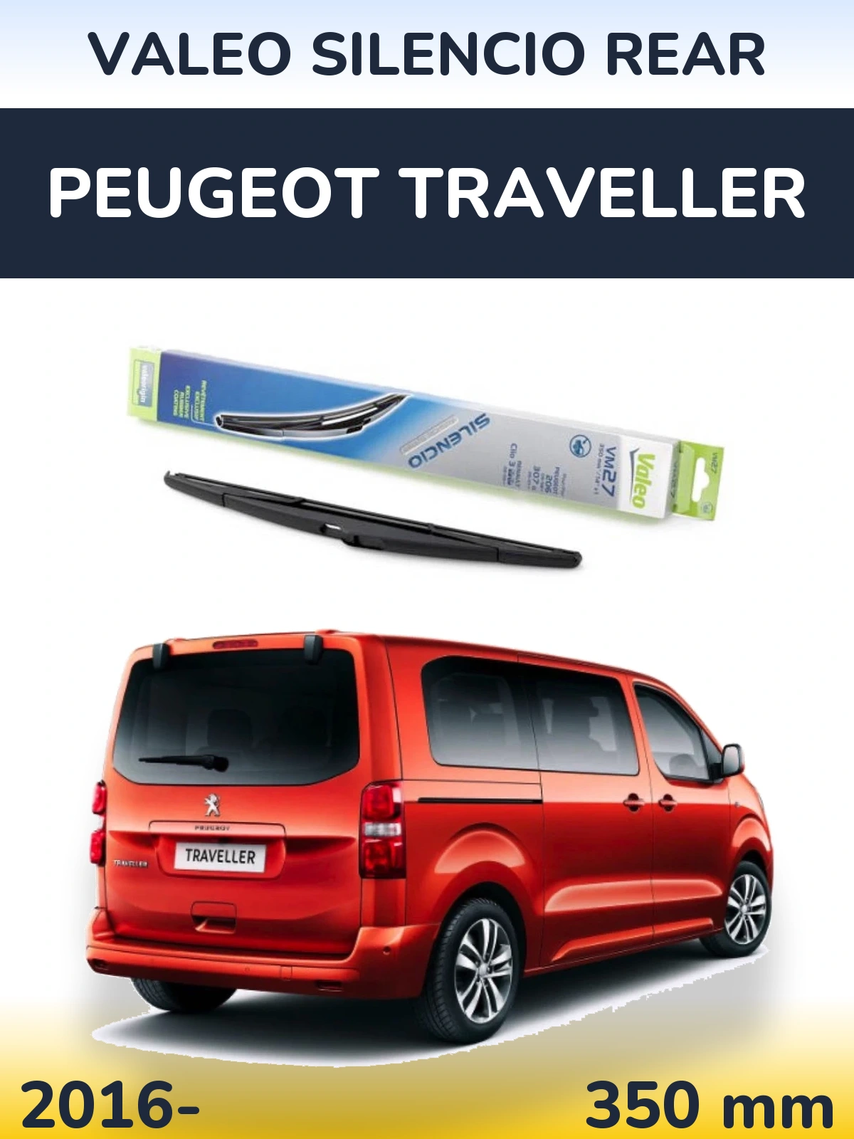 Tylna wycieraczka Valeo Silencio Rear 350 mm do Peugeot Traveller 2016-2026