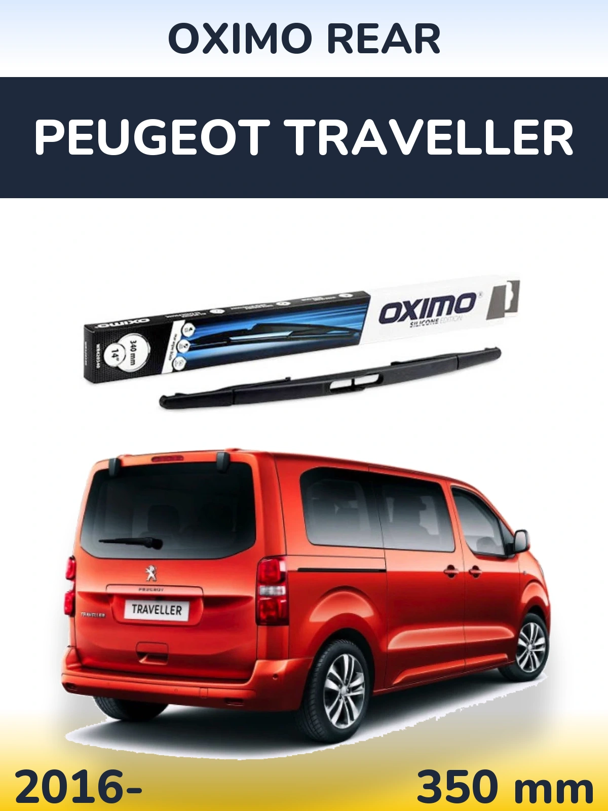 Tylna wycieraczka Oximo Rear 350 mm do Peugeot Traveller 2016-2026