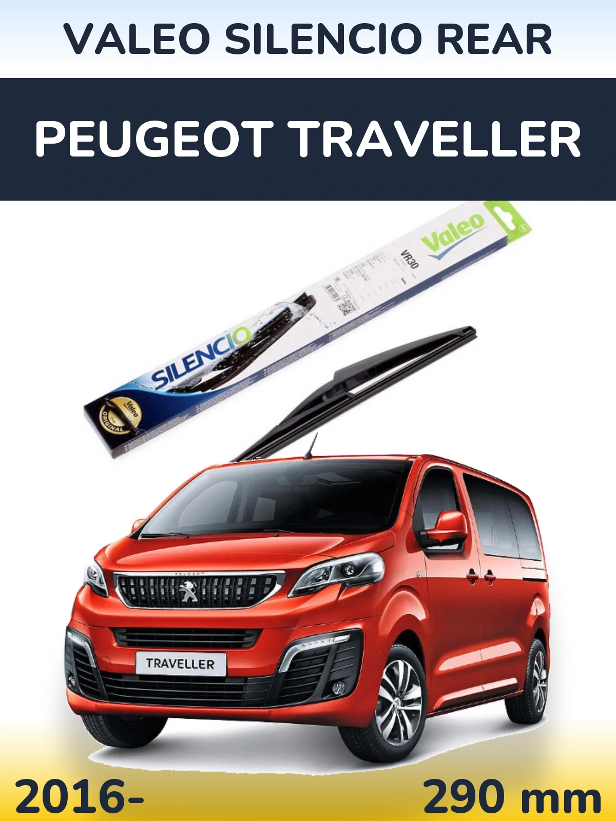 Rear wiper blade Valeo Silencio Rear 290 mm for Peugeot Traveller 2016-2026