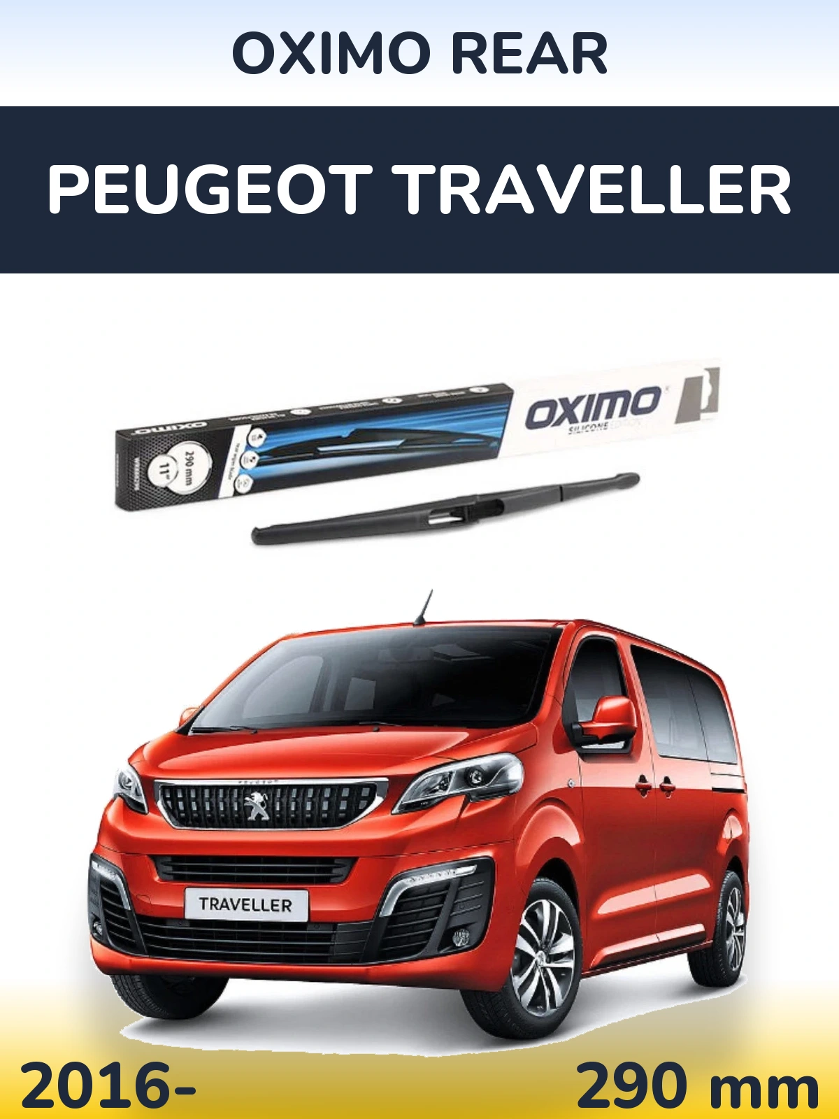 Rear wiper blade Oximo Rear 290 mm for Peugeot Traveller 2016-2026