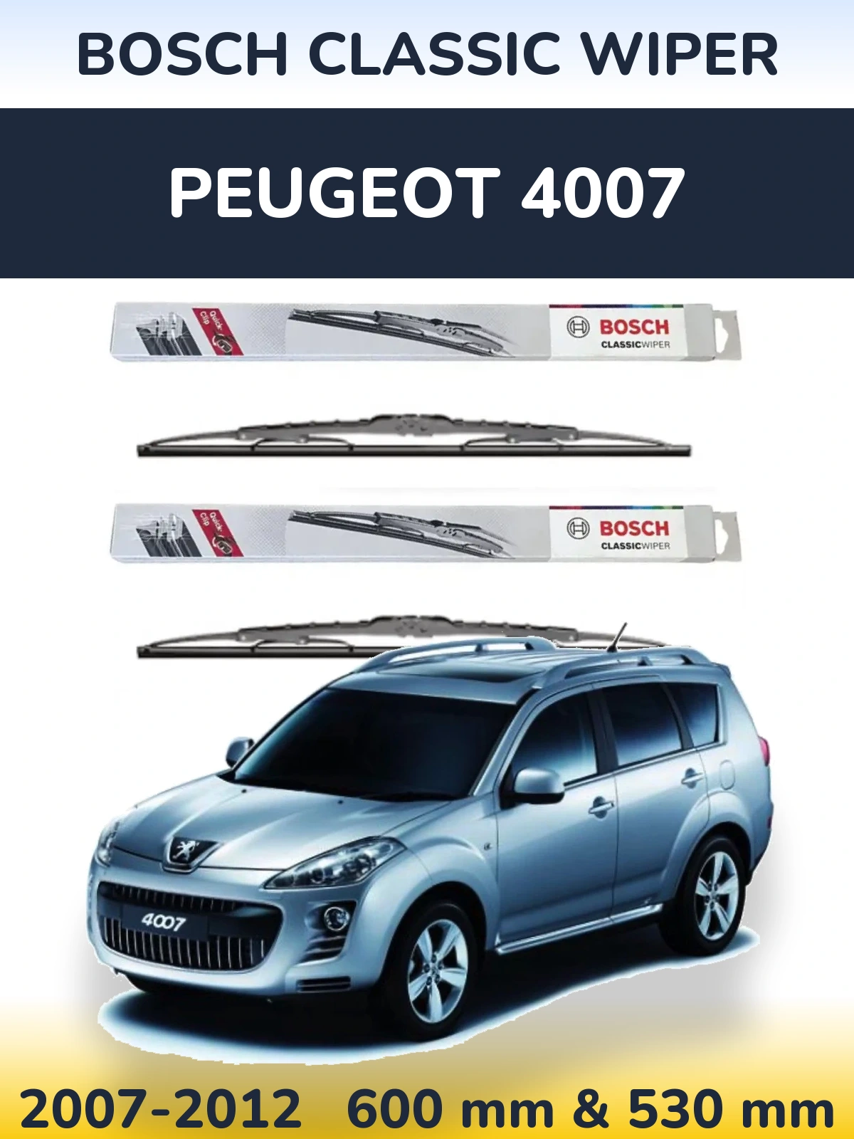 Комплект передних дворников BOSCH Classic Wiper 600 & 530 мм для Peugeot 4007 2007-2012