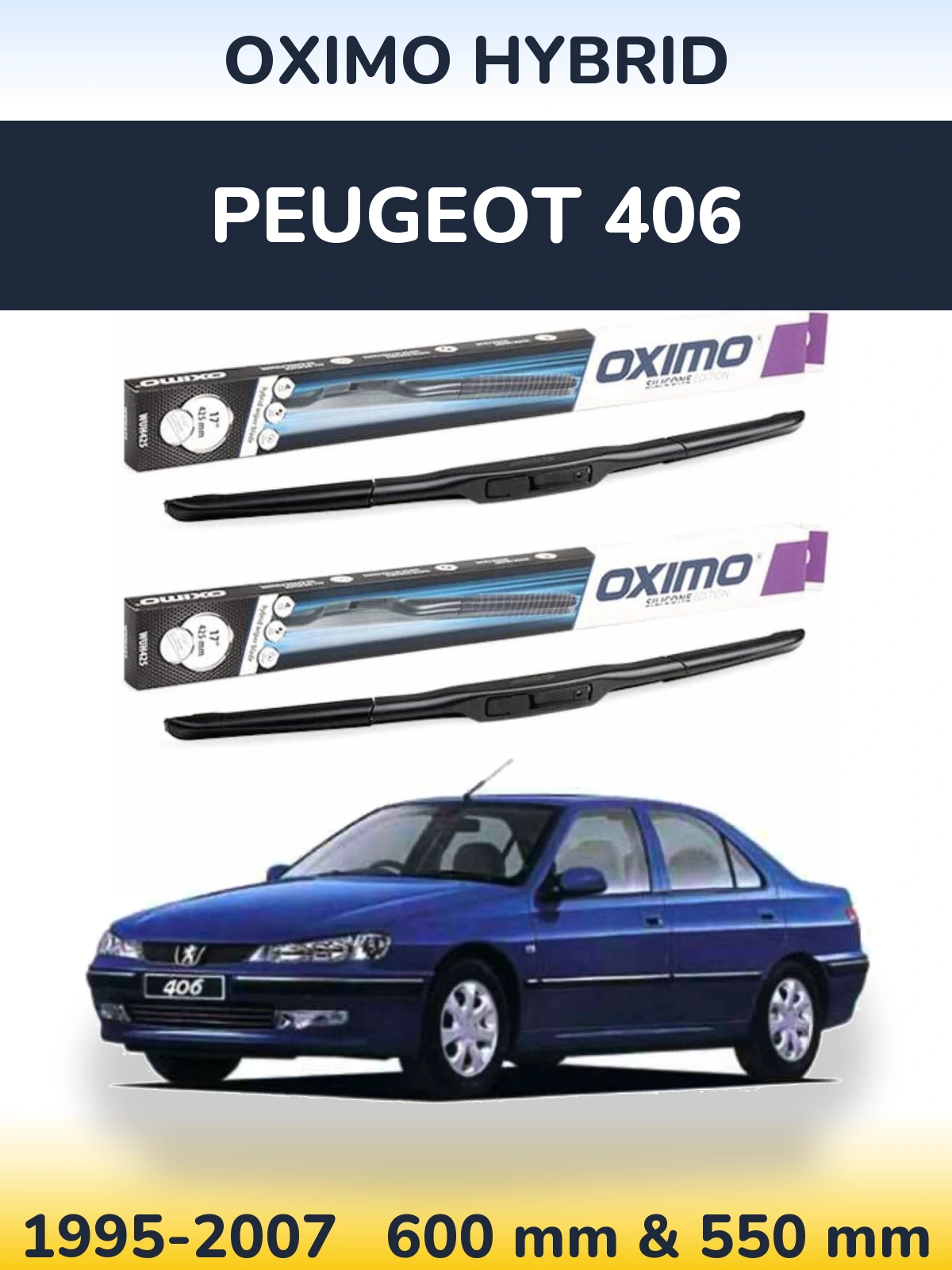 Комплект передних дворников Oximo Hybrid 600 & 550 мм для Peugeot 406 1995-2007