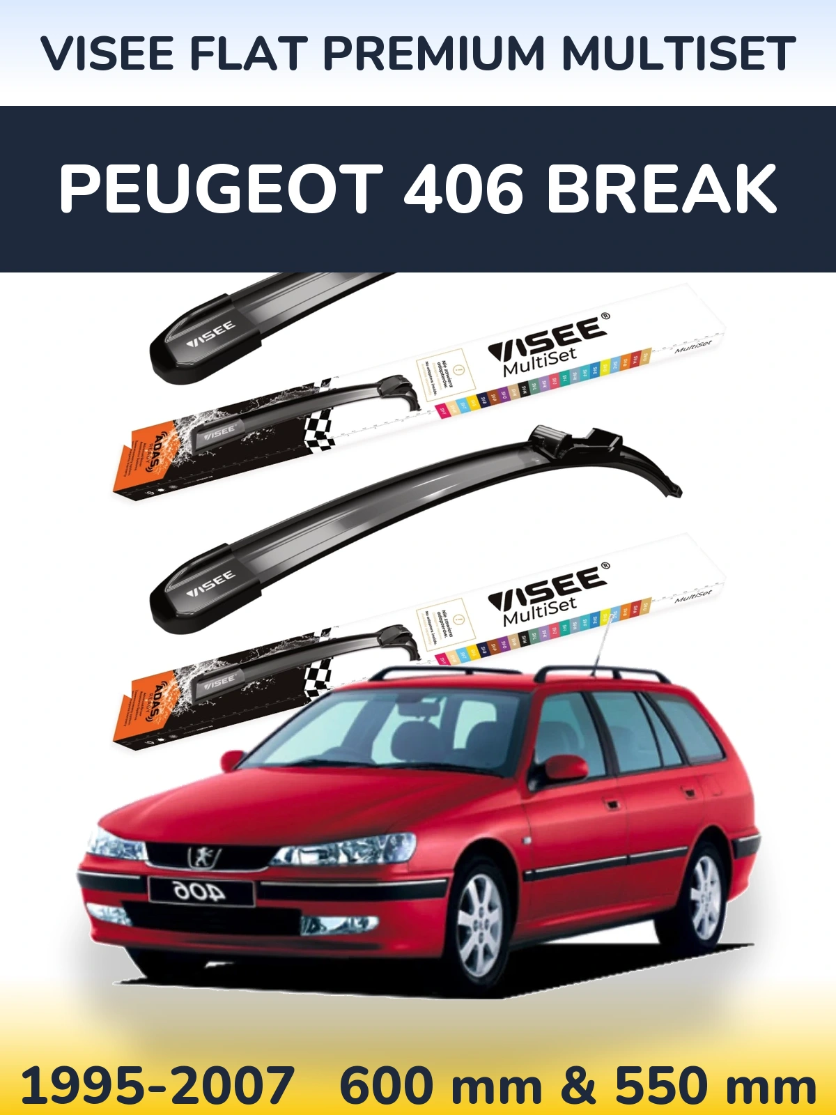 Komplet przednich wycieraczek VISEE FLAT PREMIUM MultiSet 600 & 550 mm do Peugeot 406 Break 1995-2007