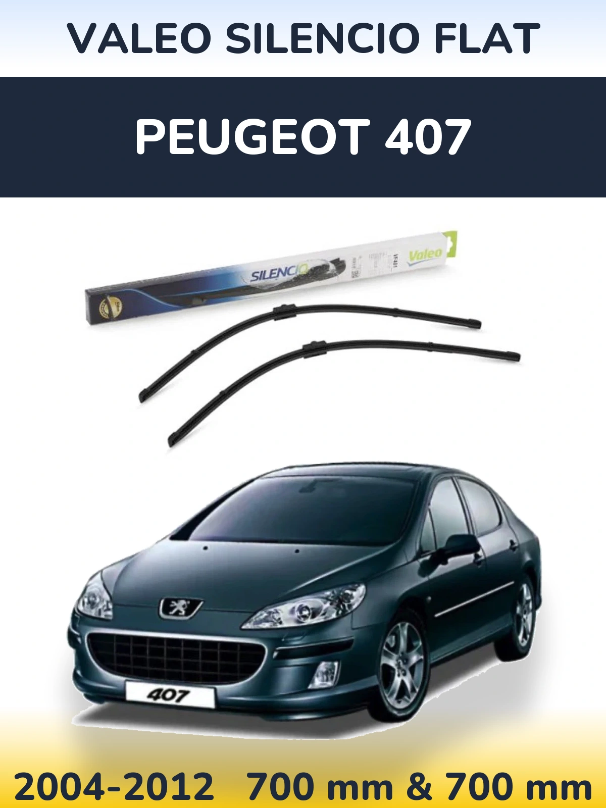 Komplet przednich wycieraczek Valeo Silencio Flat 700 & 700 mm do Peugeot 407 2004-2012