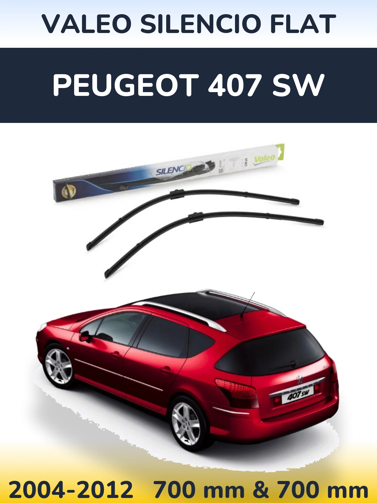 Komplet przednich wycieraczek Valeo Silencio Flat 700 & 700 mm do Peugeot 407 SW 2004-2012