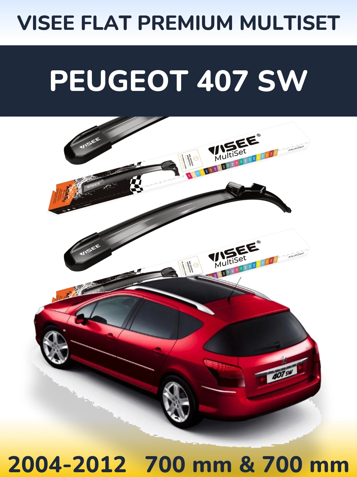 Komplet przednich wycieraczek VISEE FLAT PREMIUM MultiSet 700 & 700 mm do Peugeot 407 SW 2004-2012