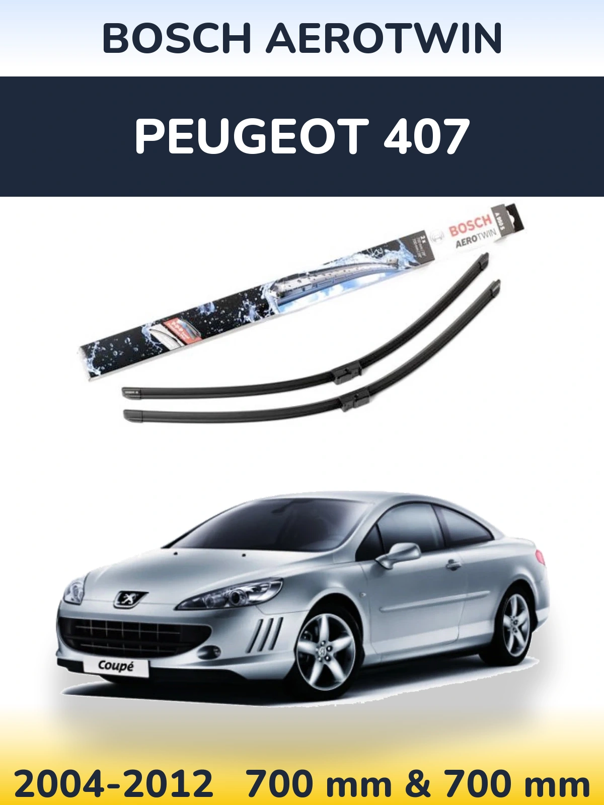 Komplet przednich wycieraczek BOSCH AeroTwin 700 & 700 mm do Peugeot 407 2004-2012