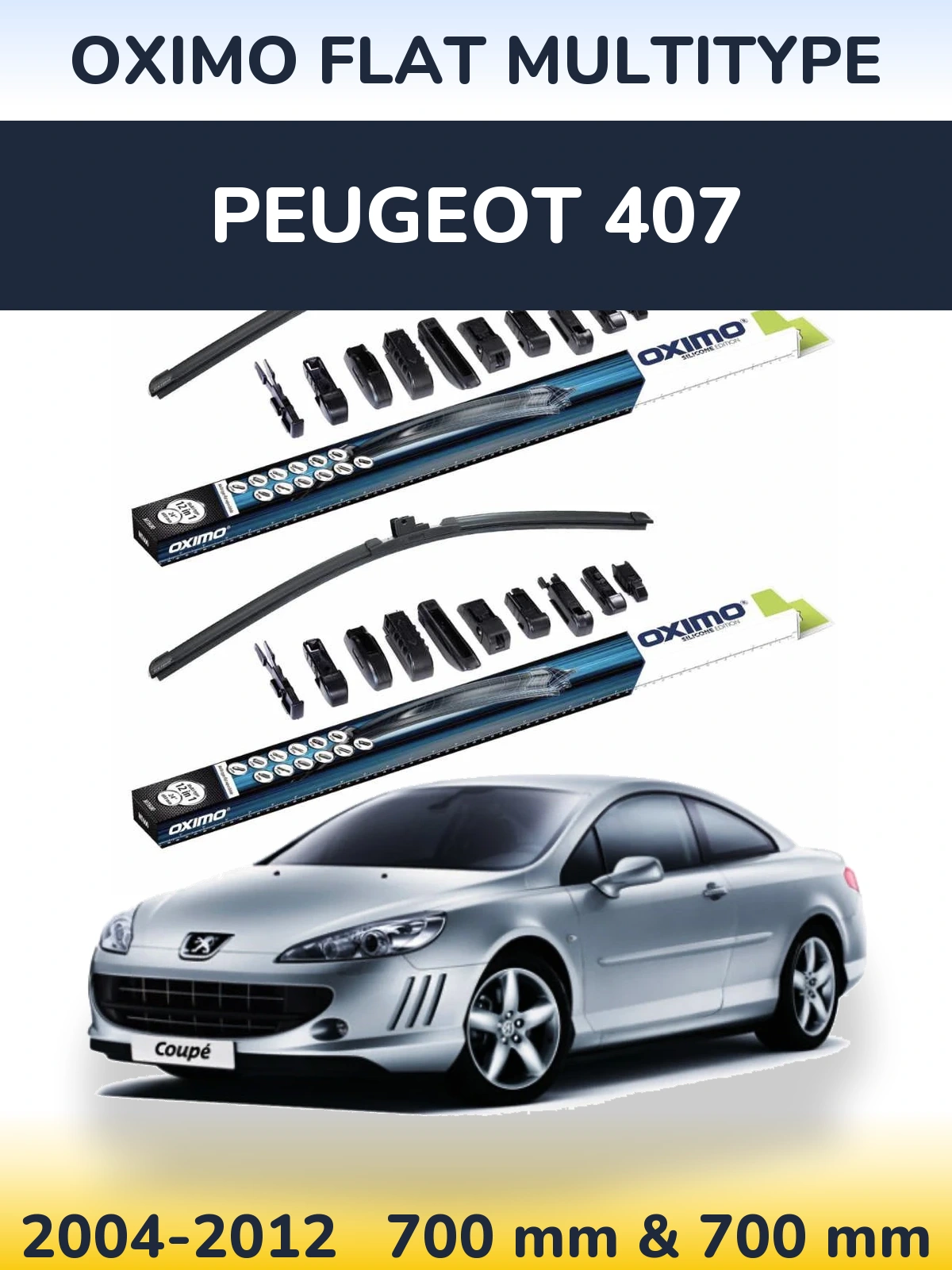 Komplet przednich wycieraczek Oximo Flat MultiType 700 & 700 mm do Peugeot 407 2004-2012