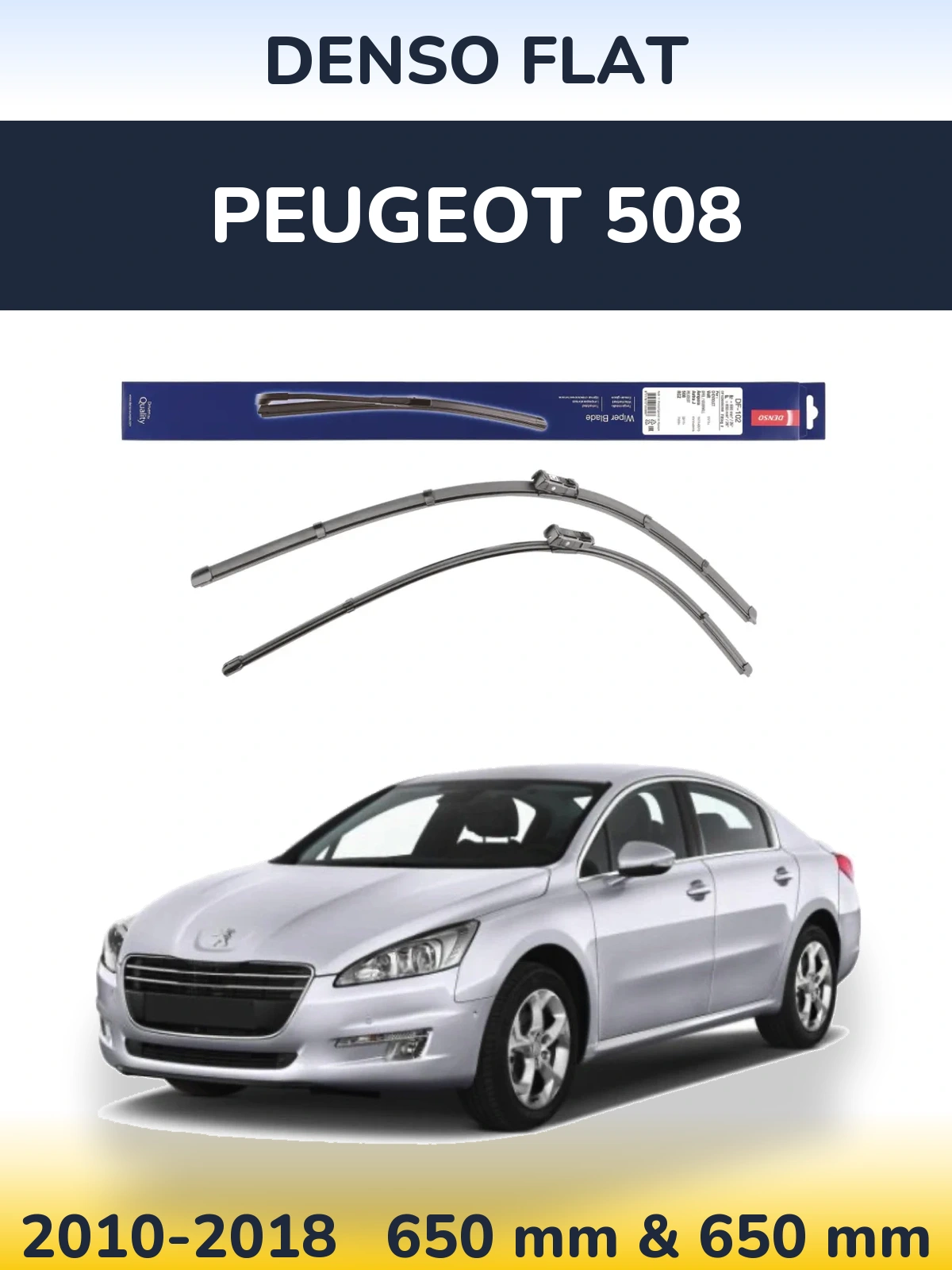 Komplet przednich wycieraczek Denso Flat 650 & 650 mm do Peugeot 508 2010-2018