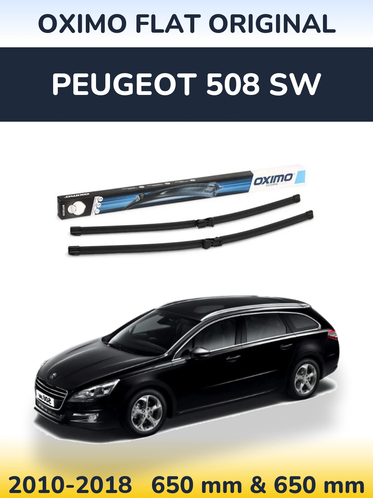 Komplet przednich wycieraczek Oximo Flat Original 650 & 650 mm do Peugeot 508 SW 2010-2018