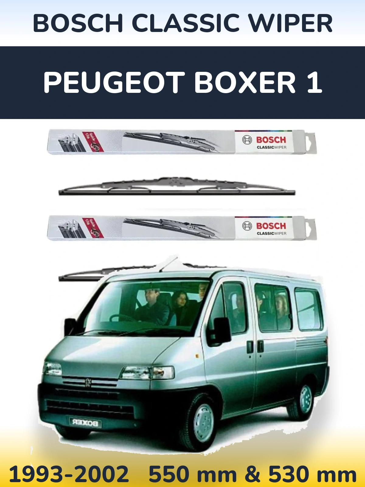 Komplet przednich wycieraczek BOSCH Classic Wiper 550 & 530 mm do Peugeot Boxer 1 1993-2002