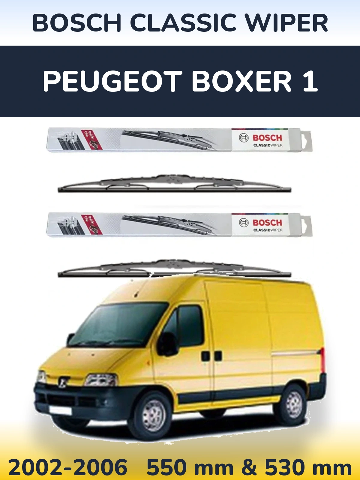 Komplet przednich wycieraczek BOSCH Classic Wiper 550 & 530 mm do Peugeot Boxer 1 2002-2006