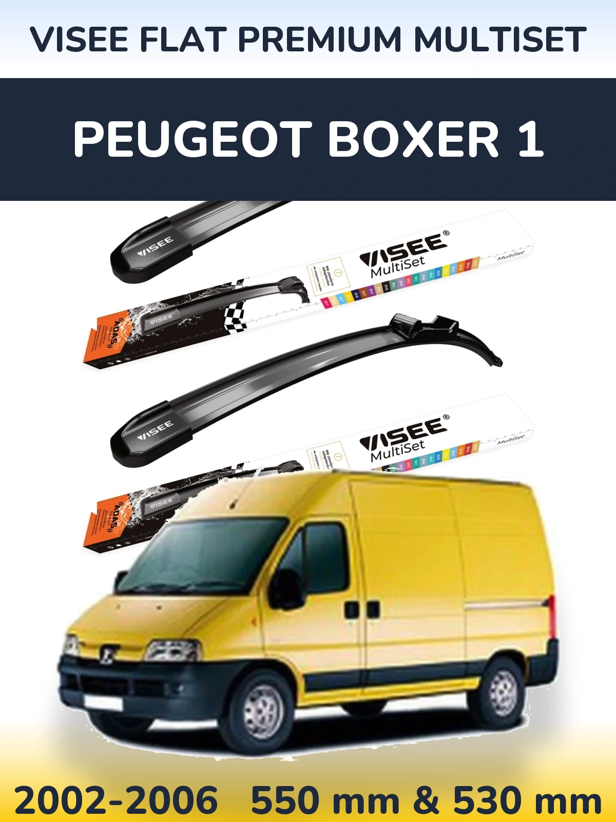 Komplet przednich wycieraczek VISEE FLAT PREMIUM MultiSet 550 & 530 mm do Peugeot Boxer 1 2002-2006