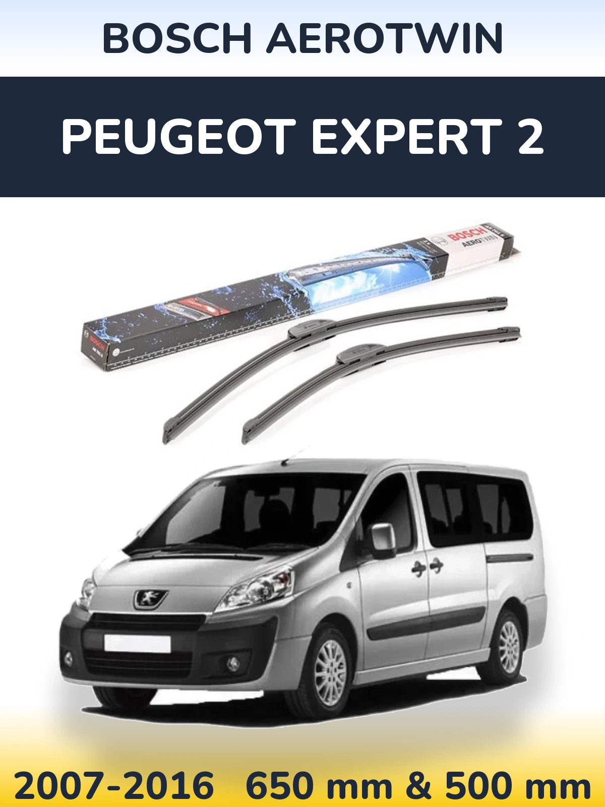 Комплект передних дворников BOSCH AeroTwin 650 & 500 мм для Peugeot Expert 2 2007-2016