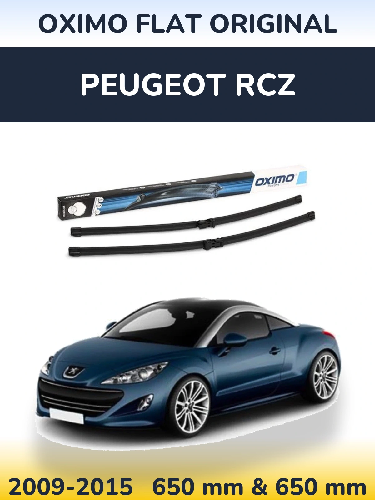 Komplet przednich wycieraczek Oximo Flat Original 650 & 650 mm do Peugeot RCZ 2009-2015