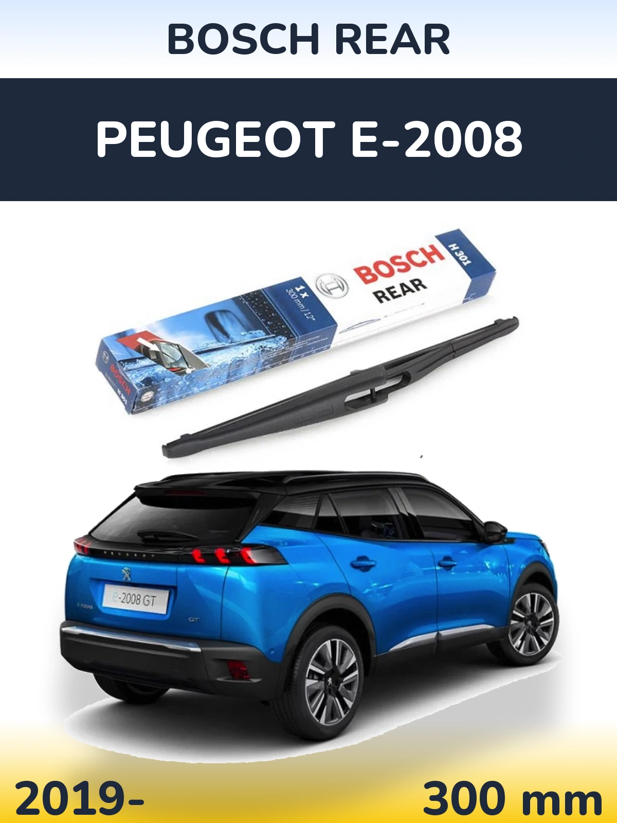 Tylna wycieraczka BOSCH Rear 300 mm do Peugeot e-2008 2019-2026