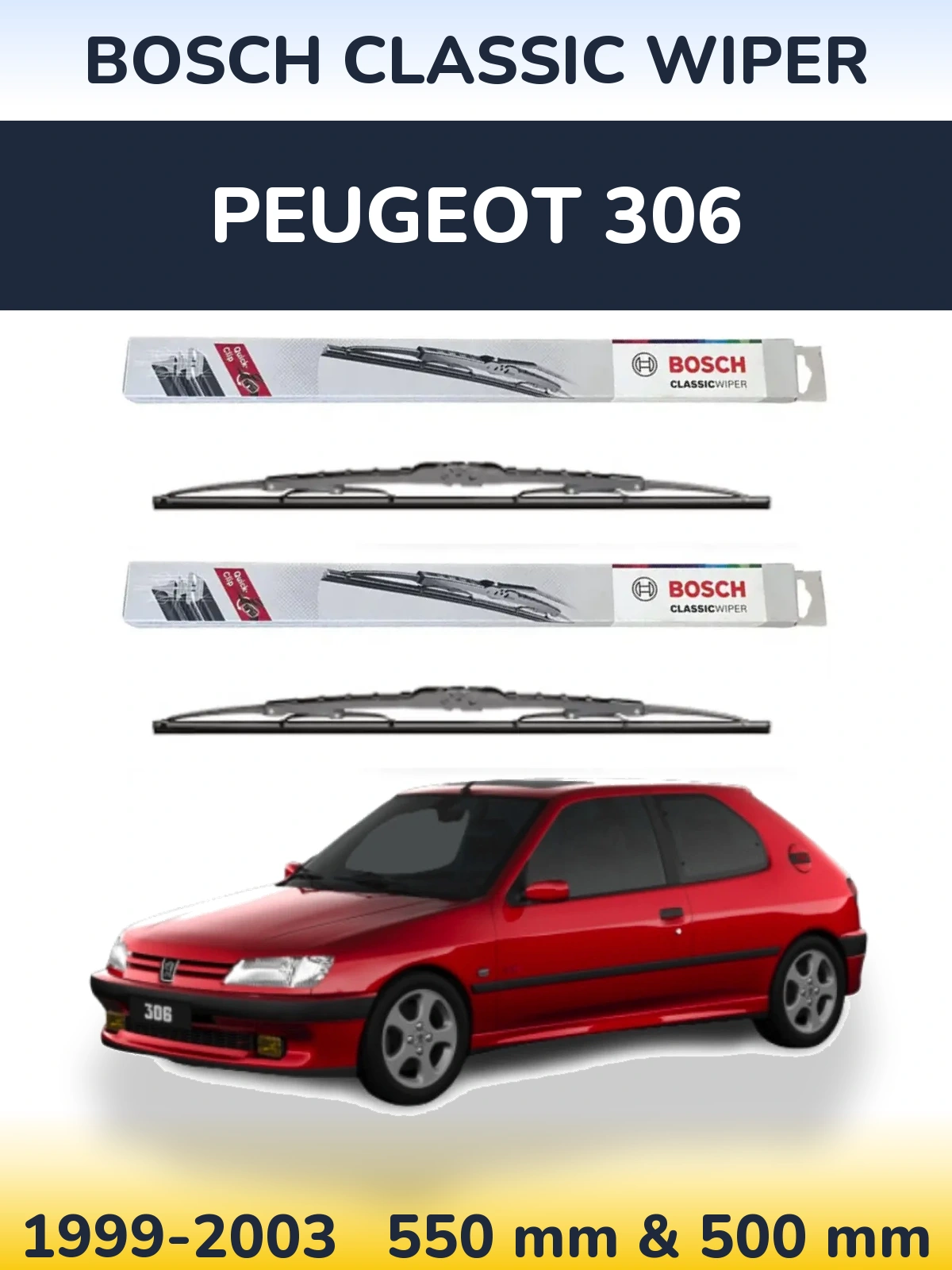 Komplet przednich wycieraczek BOSCH Classic Wiper 550 & 500 mm do Peugeot 306 1999-2003