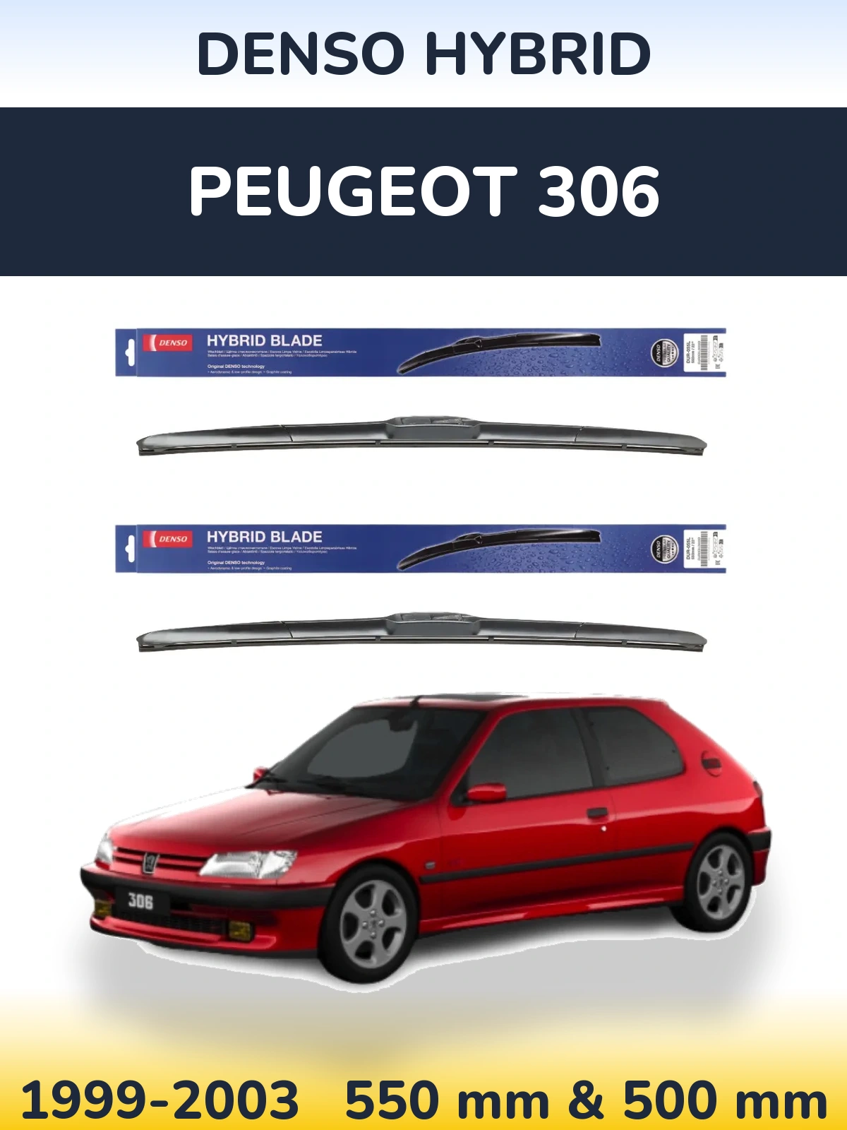 Komplet przednich wycieraczek Denso Hybrid 550 & 500 mm do Peugeot 306 1999-2003