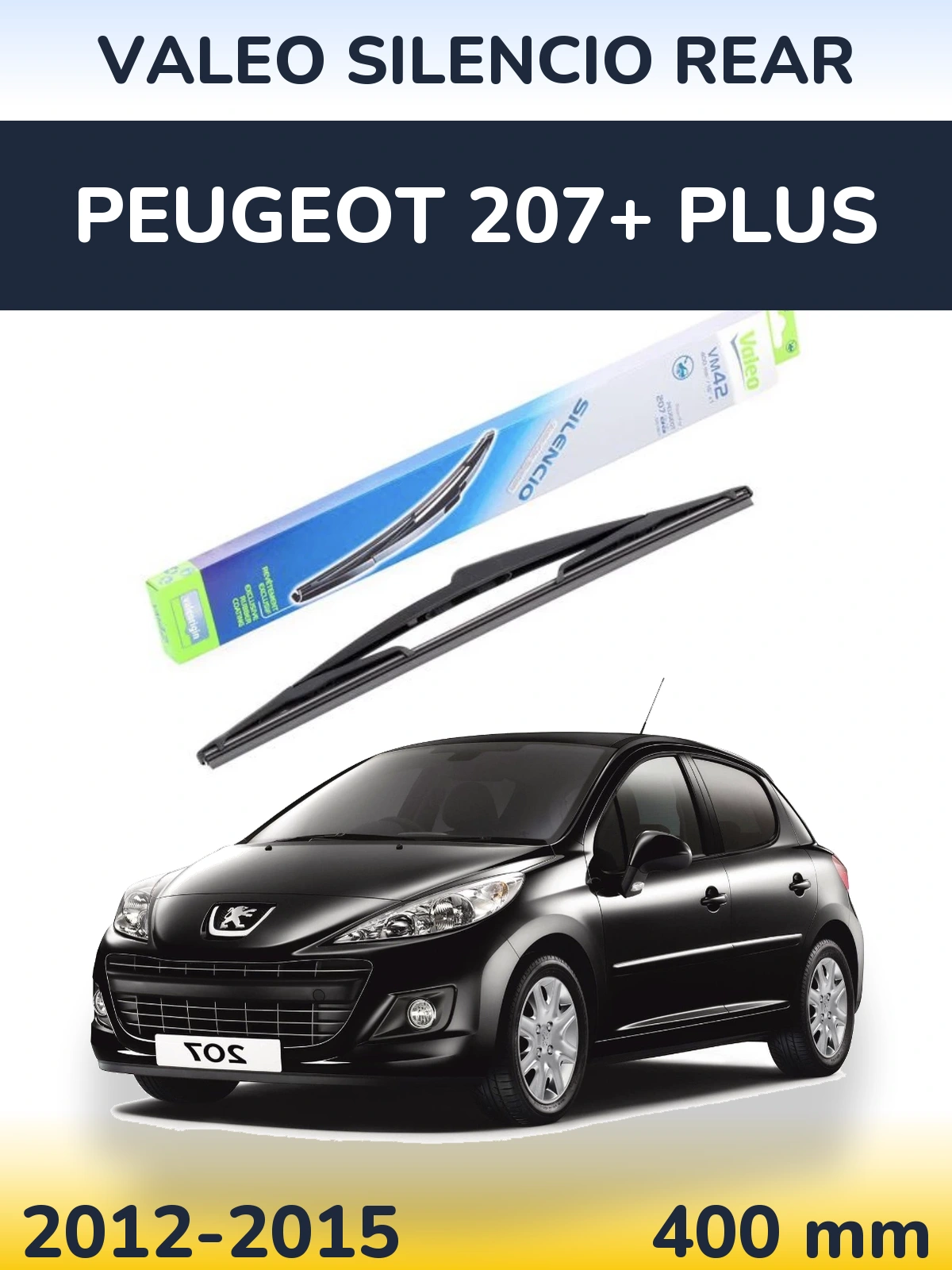 Tylna wycieraczka Valeo Silencio Rear 400 mm do Peugeot 207+ Plus 2012-2015
