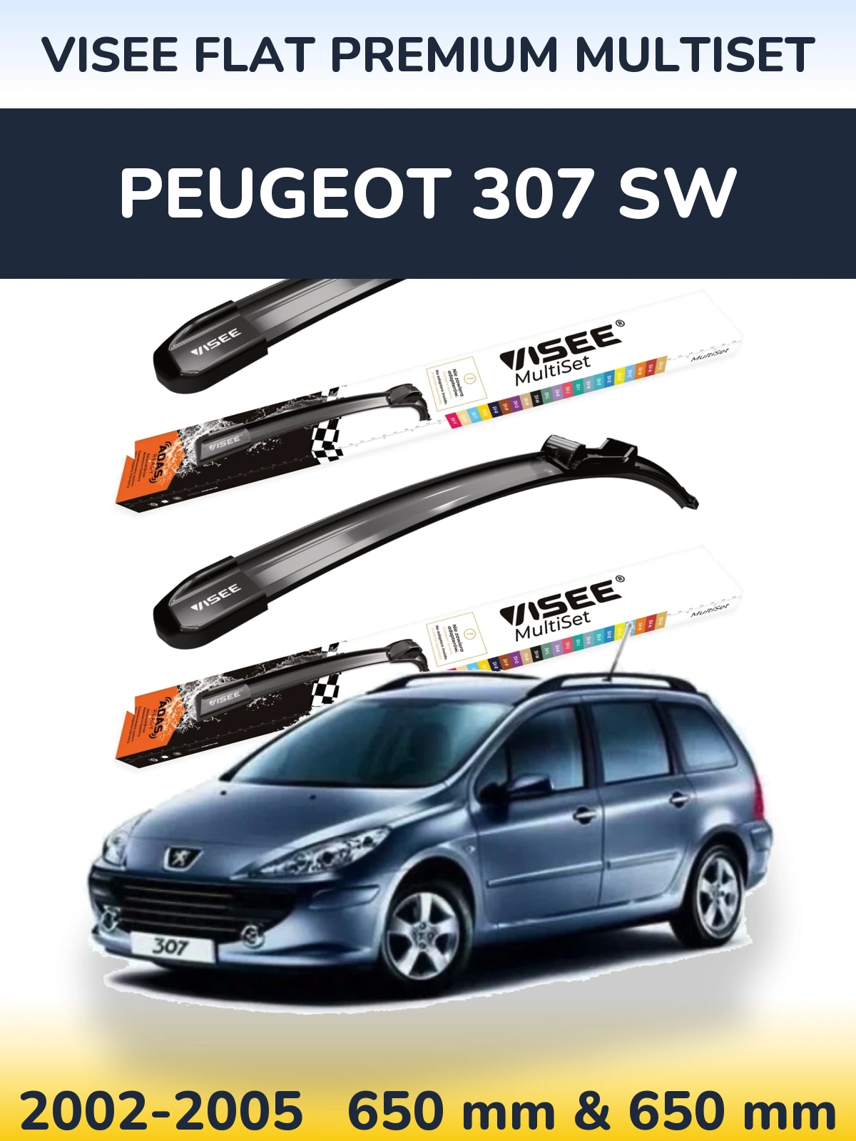 Комплект передних дворников VISEE FLAT PREMIUM MultiSet 650 & 650 мм для Peugeot 307 SW 2002-2005