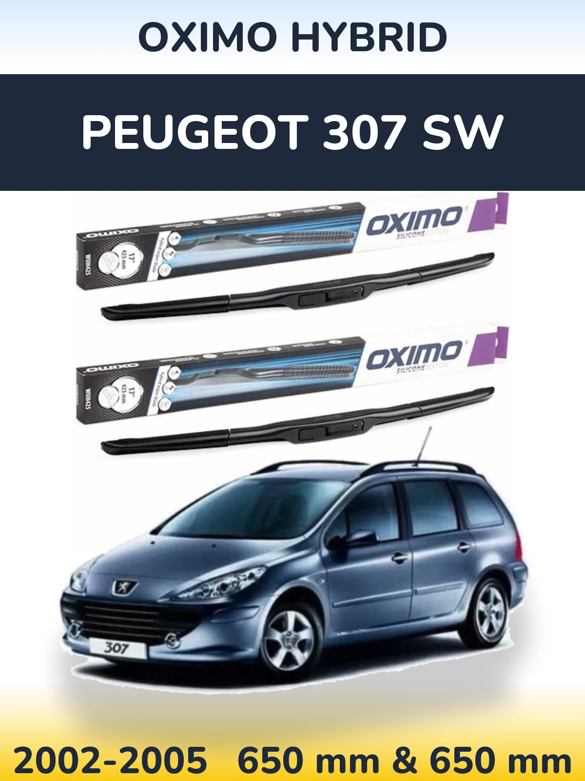 Комплект передних дворников Oximo Hybrid 650 & 650 мм для Peugeot 307 SW 2002-2005