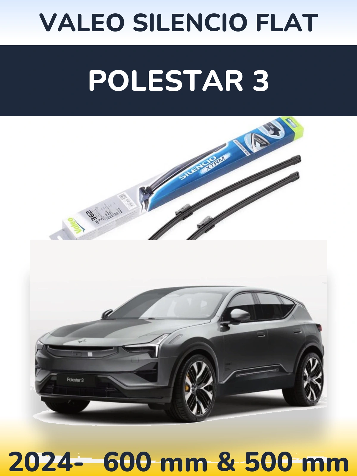 Komplet przednich wycieraczek Valeo Silencio Flat 600 & 500 mm do Polestar 3 2024-2026