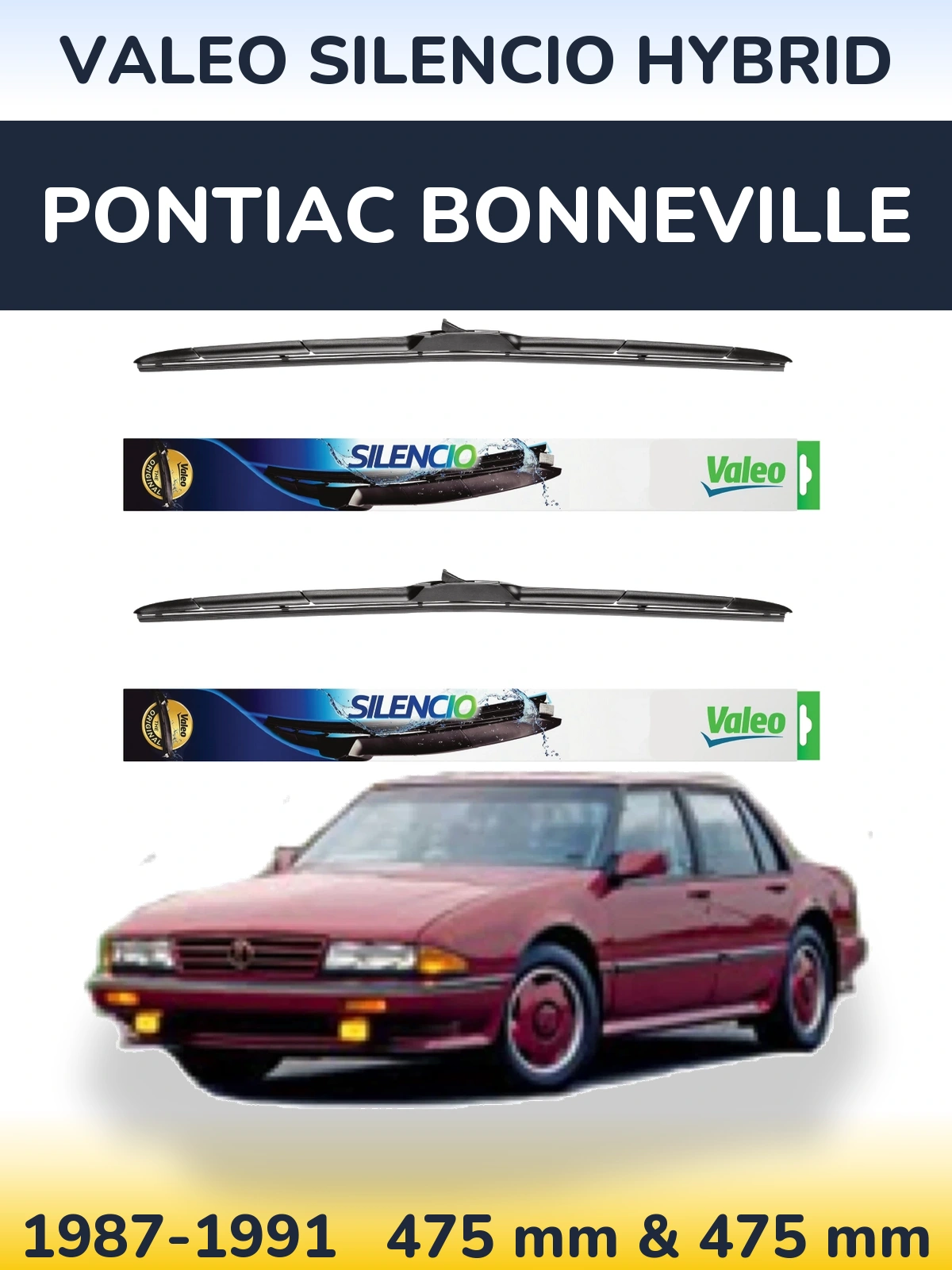 Komplet przednich wycieraczek Valeo Silencio Hybrid 475 & 475 mm do Pontiac Bonneville 1987-1991