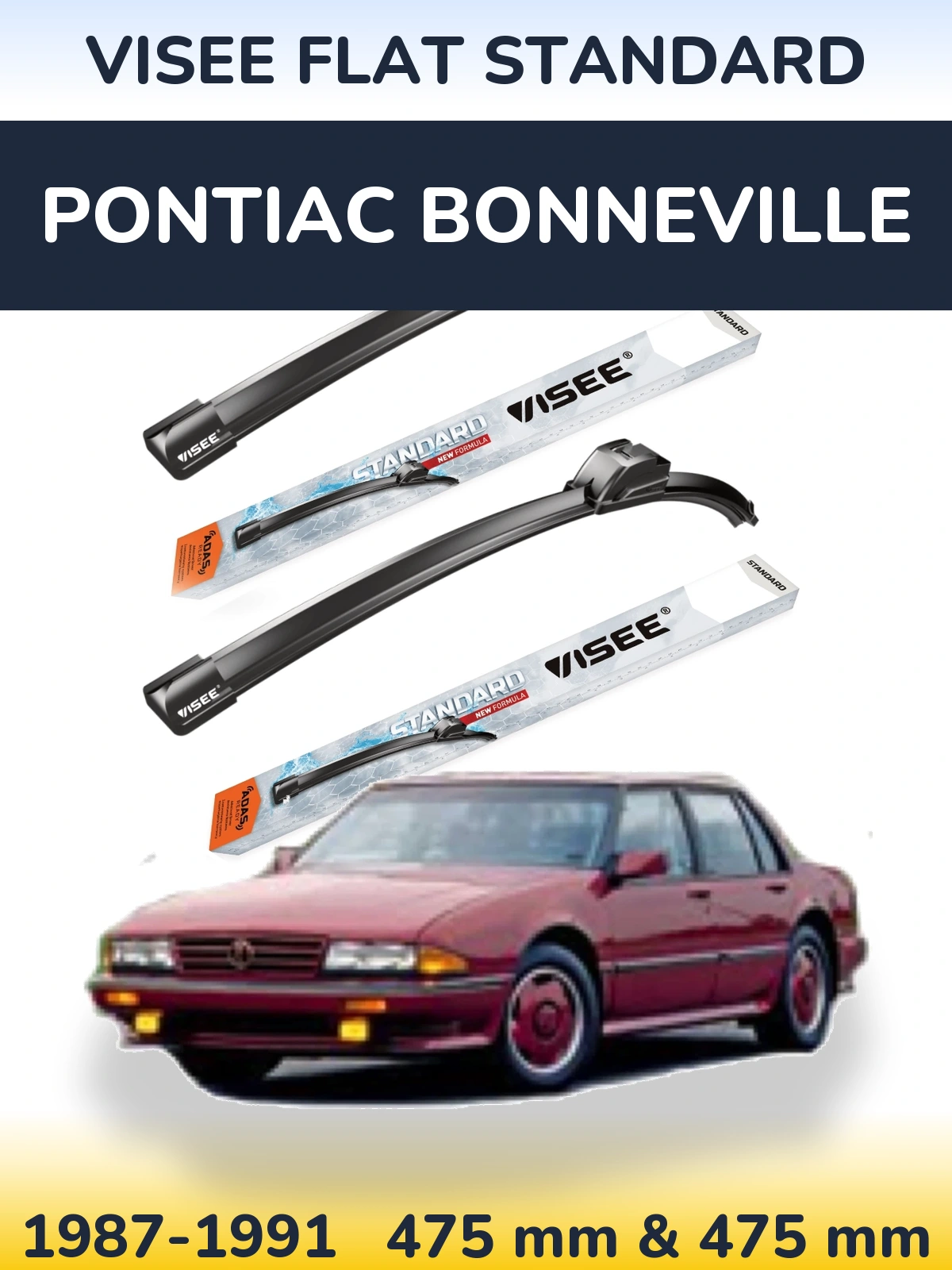 Комплект передних дворников VISEE FLAT STANDARD 475 & 475 мм для Pontiac Bonneville 1987-1991