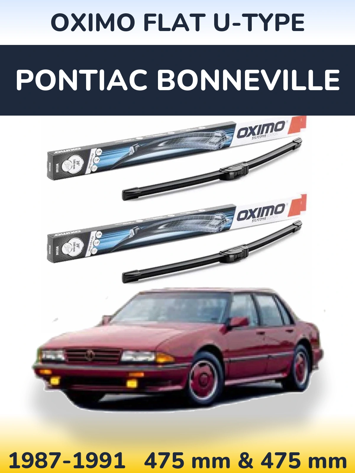 Комплект передних дворников Oximo Flat U-type 475 & 475 мм для Pontiac Bonneville 1987-1991