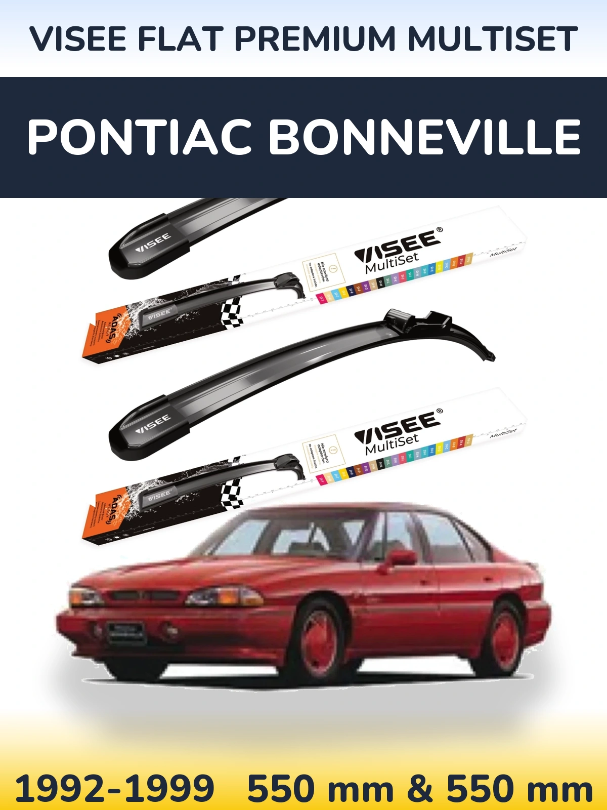 Комплект передних дворников VISEE FLAT PREMIUM MultiSet 550 & 550 мм для Pontiac Bonneville 1992-1999