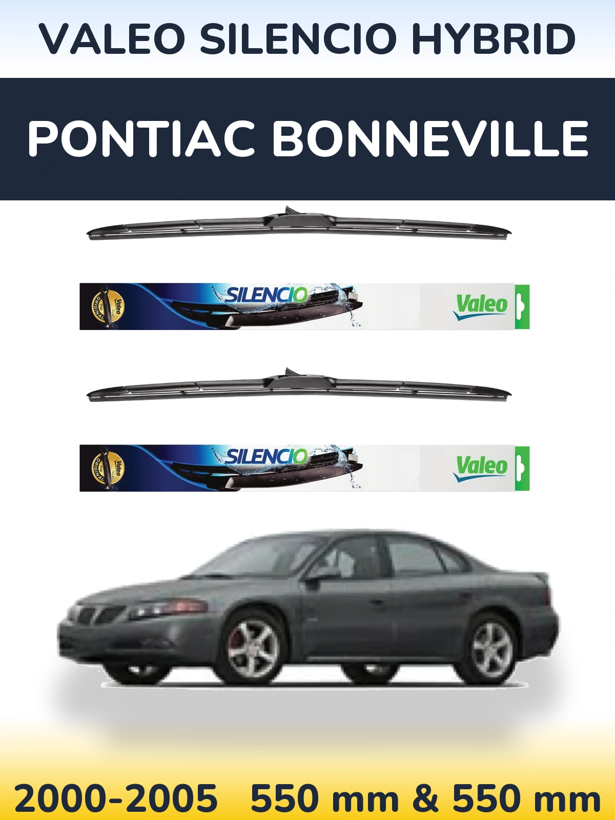 Front wiper blade set Valeo Silencio Hybrid 550 & 550 mm for Pontiac Bonneville 2000-2005