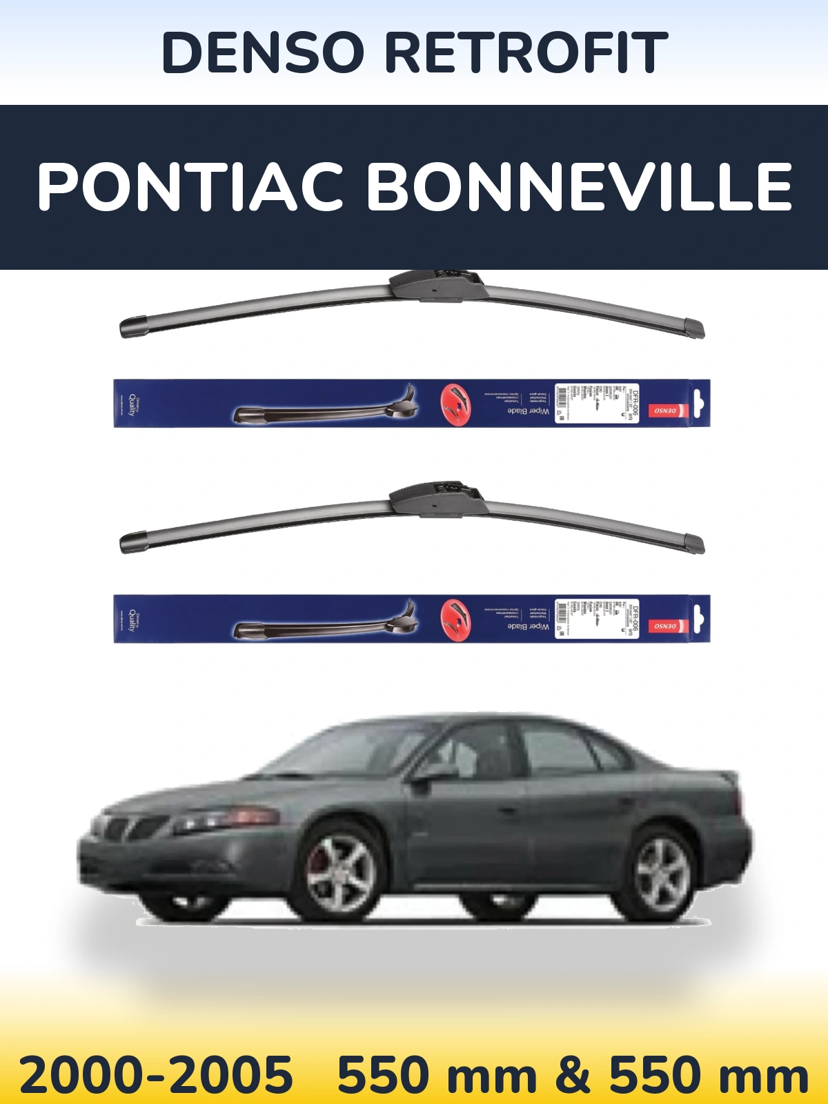 Комплект передних дворников Denso Retrofit 550 & 550 мм для Pontiac Bonneville 2000-2005
