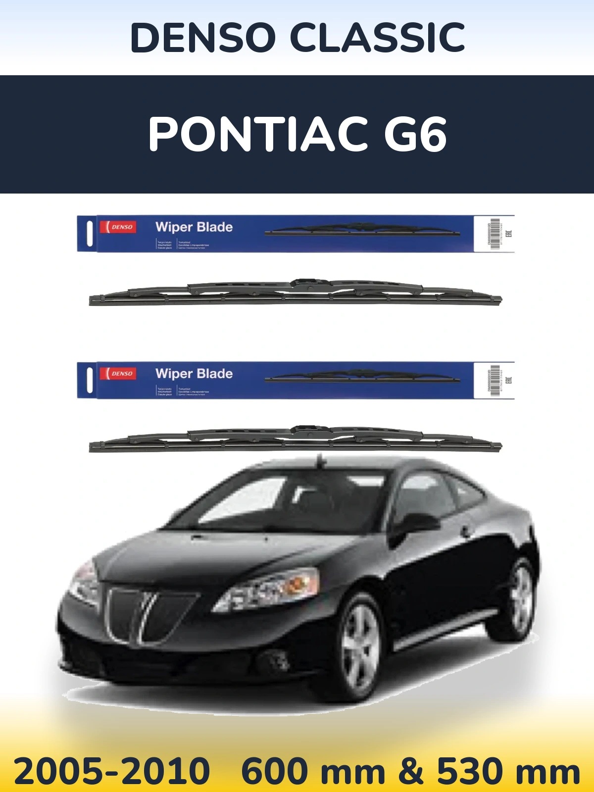Komplet przednich wycieraczek Denso Classic 600 & 530 mm do Pontiac G6 2005-2010