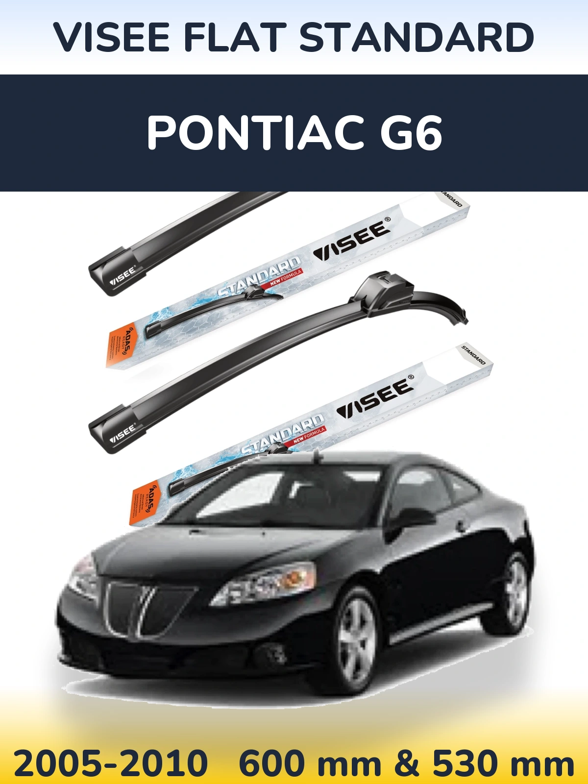 Комплект передних дворников VISEE FLAT STANDARD 600 & 530 мм для Pontiac G6 2005-2010
