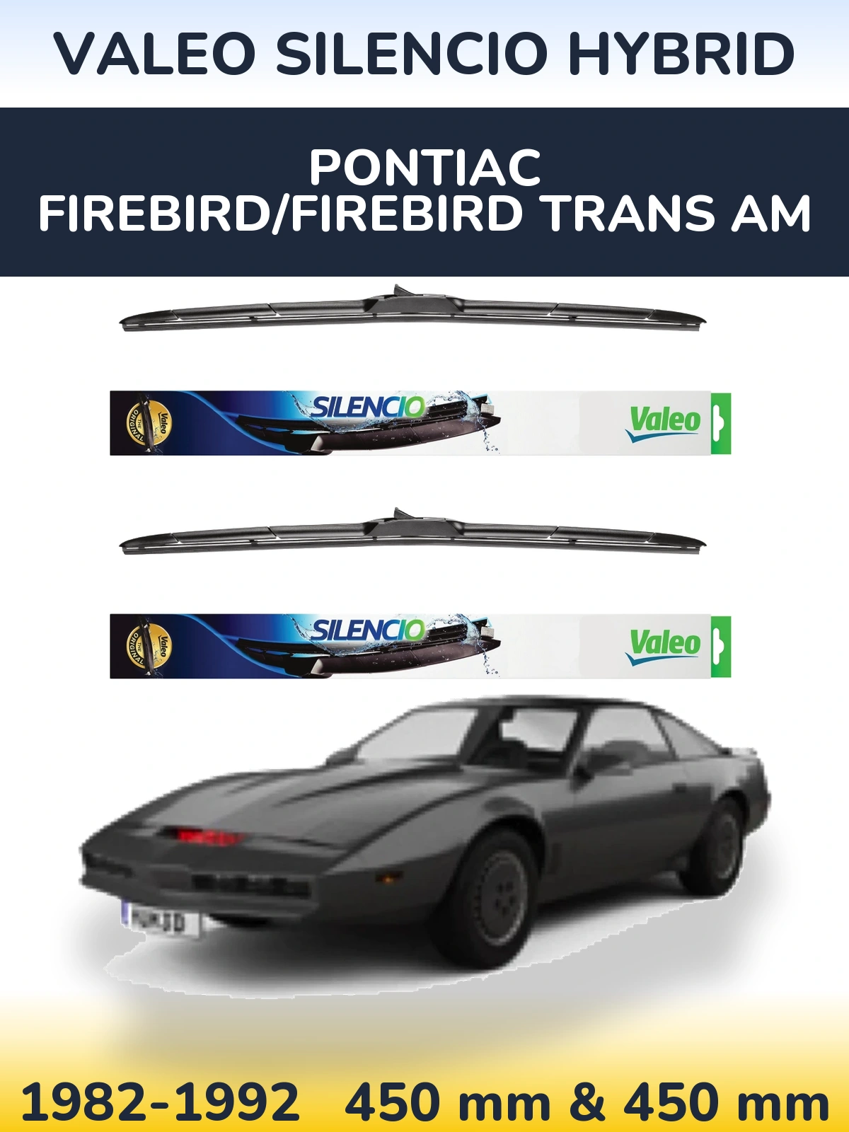 Komplet przednich wycieraczek Valeo Silencio Hybrid 450 & 450 mm do Pontiac Firebird/Firebird Trans Am 1982-1992