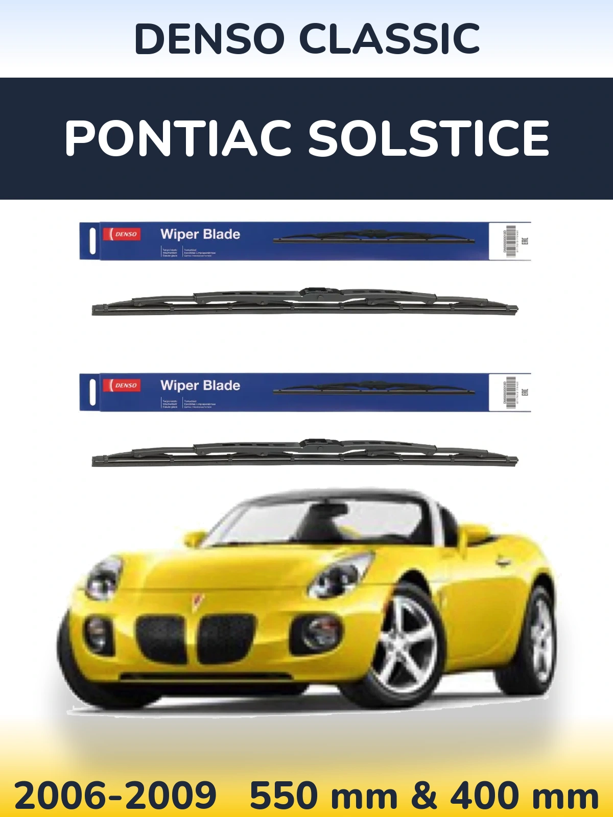 Komplet przednich wycieraczek Denso Classic 550 & 400 mm do Pontiac Solstice 2006-2009