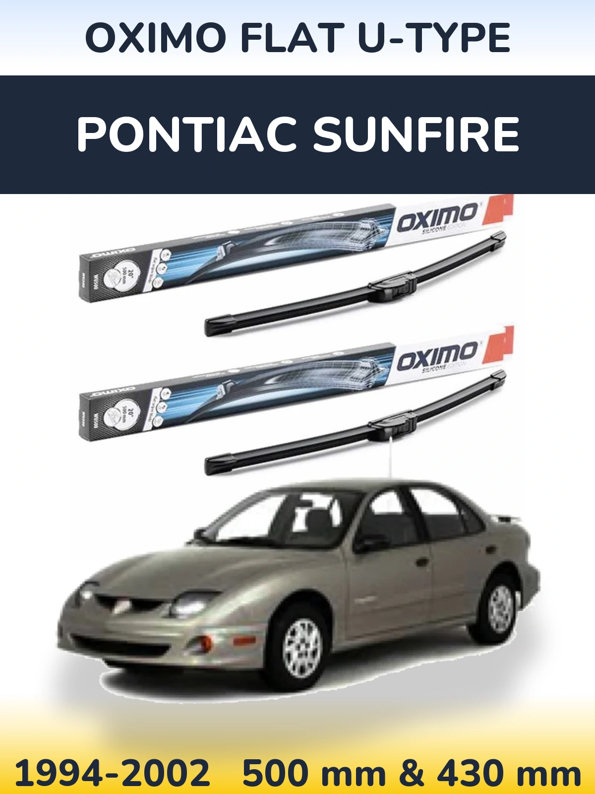 Komplet przednich wycieraczek Oximo Flat U-type 500 & 430 mm do Pontiac Sunfire 1994-2002
