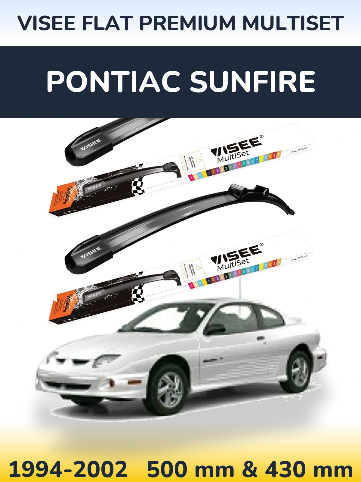 Komplet przednich wycieraczek VISEE FLAT PREMIUM MultiSet 500 & 430 mm do Pontiac Sunfire 1994-2002