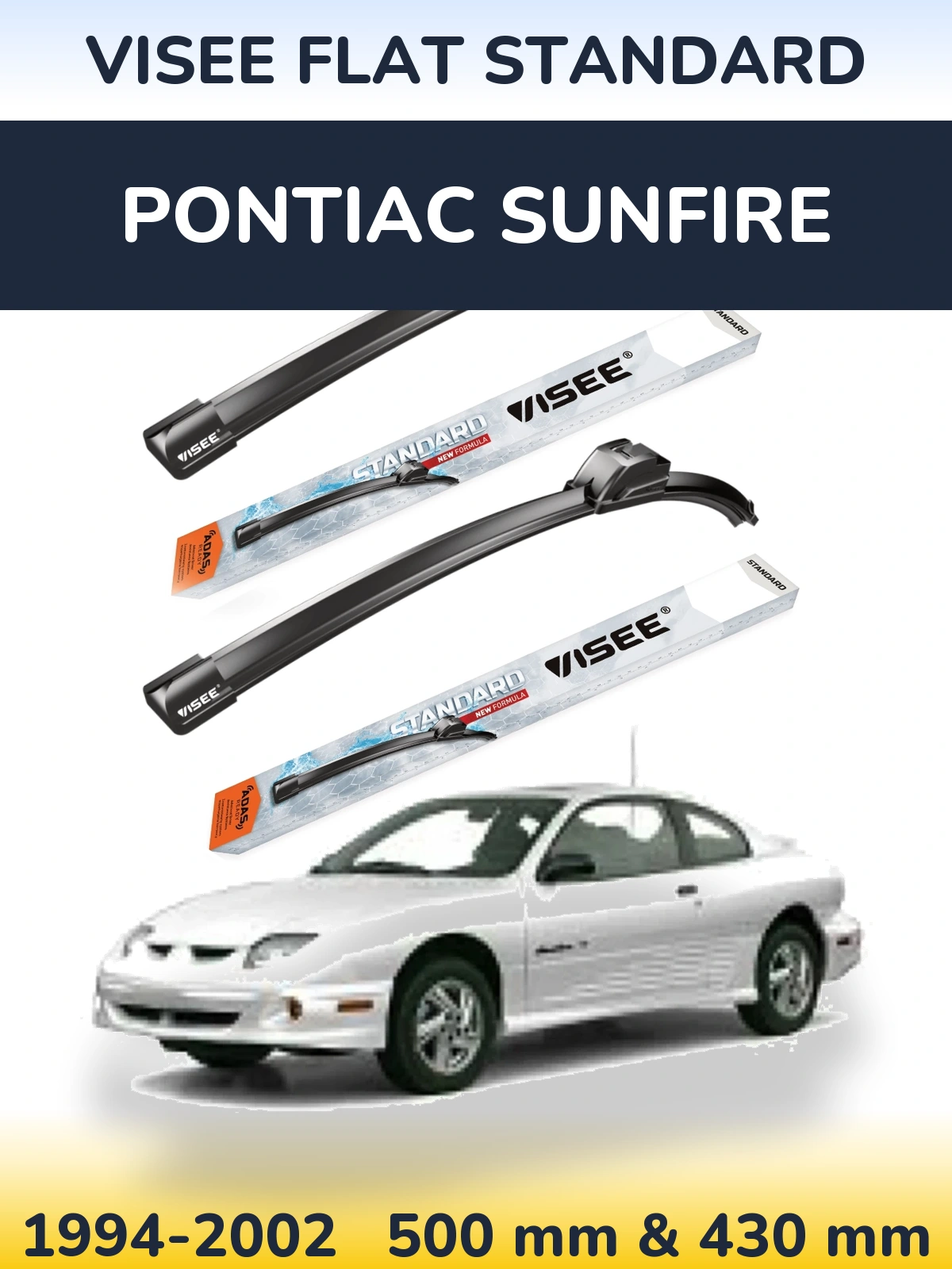 Komplet przednich wycieraczek VISEE FLAT STANDARD 500 & 430 mm do Pontiac Sunfire 1994-2002
