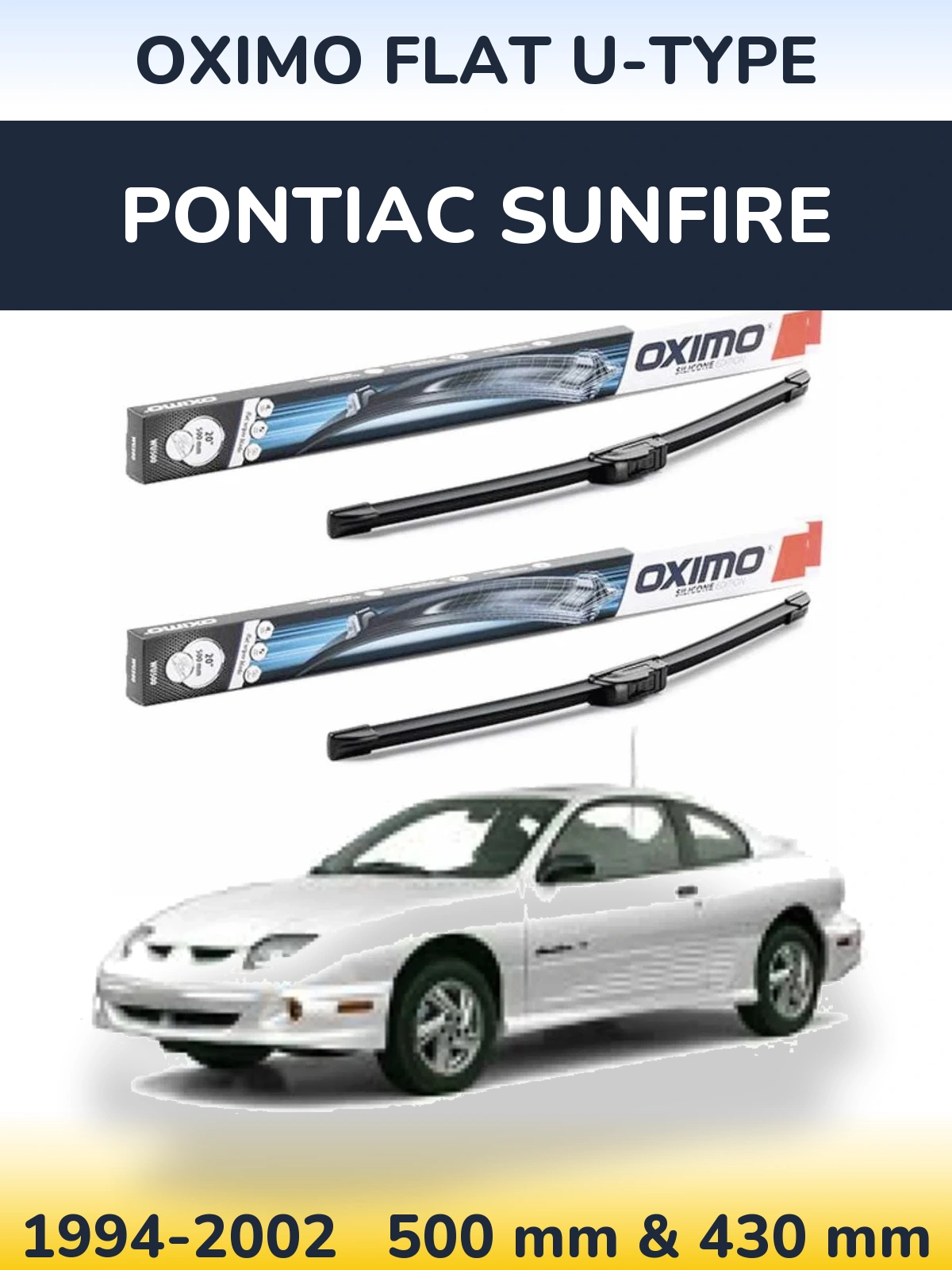 Komplet przednich wycieraczek Oximo Flat U-type 500 & 430 mm do Pontiac Sunfire 1994-2002