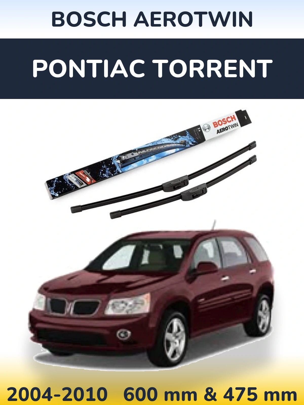 Комплект передних дворников BOSCH AeroTwin 600 & 475 мм для Pontiac Torrent 2004-2010