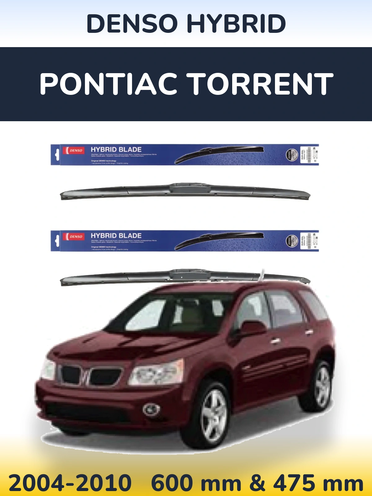 Komplet przednich wycieraczek Denso Hybrid 600 & 475 mm do Pontiac Torrent 2004-2010